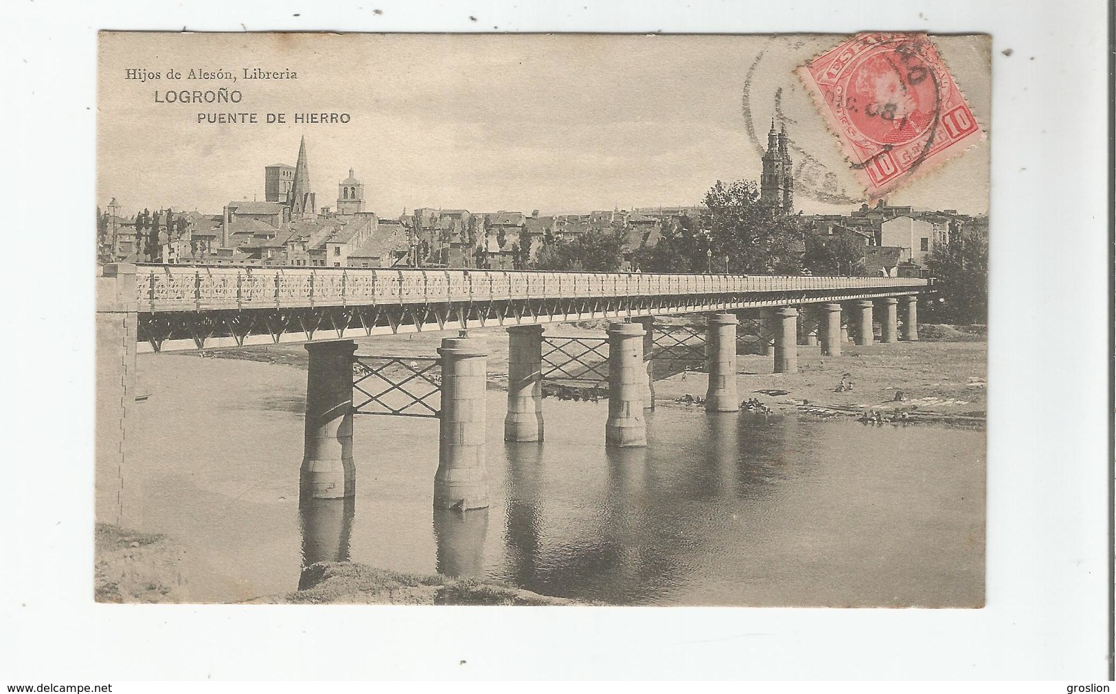 LOGRONO PUENTE DE HIERRO 1908 - La Rioja (Logrono)