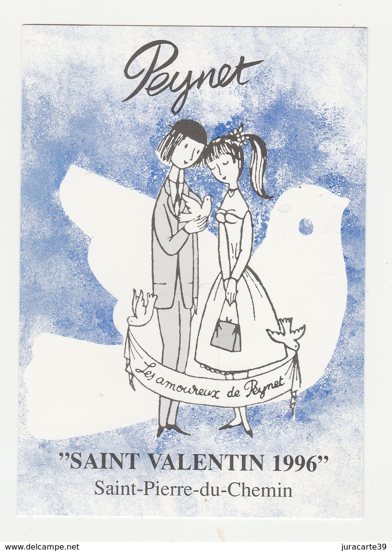 Peynet.Saint Valentin 1996.Saint-Pierre-du-Chemin. - Peynet