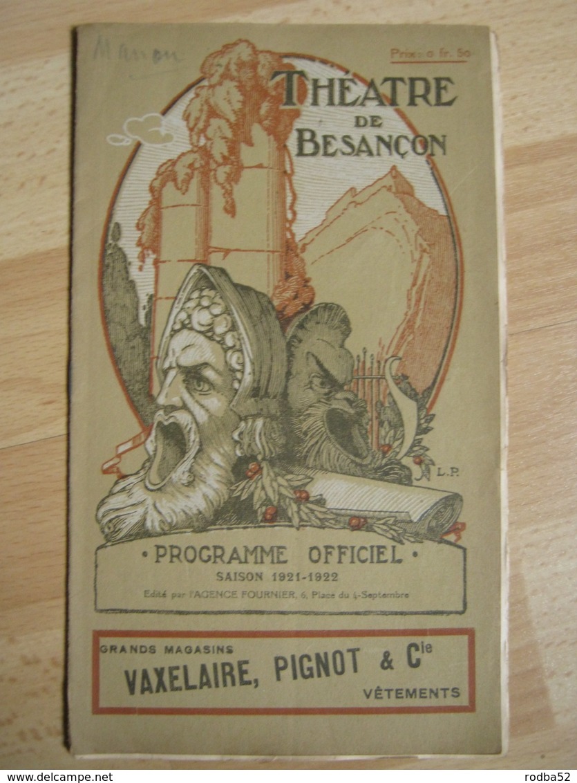 Programme Théâtre Besançon  - 1926/1927 - Nombreuses Pub - Superbe Illustration - Theater, Kostüme & Verkleidung