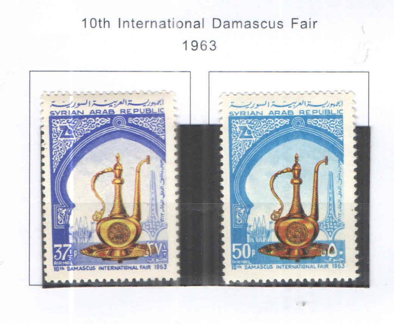 Syria PA 1963 10 Ann.Fiera Damasco  Scott.C 297+298+ New See Scan On Scott.Page; - Siria