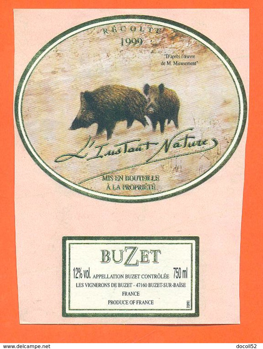 étiquette De Vin De Buzet L'instant Nature 1999 à Buzet Sur Baise - 75 Cl - Sangliers - Chasse