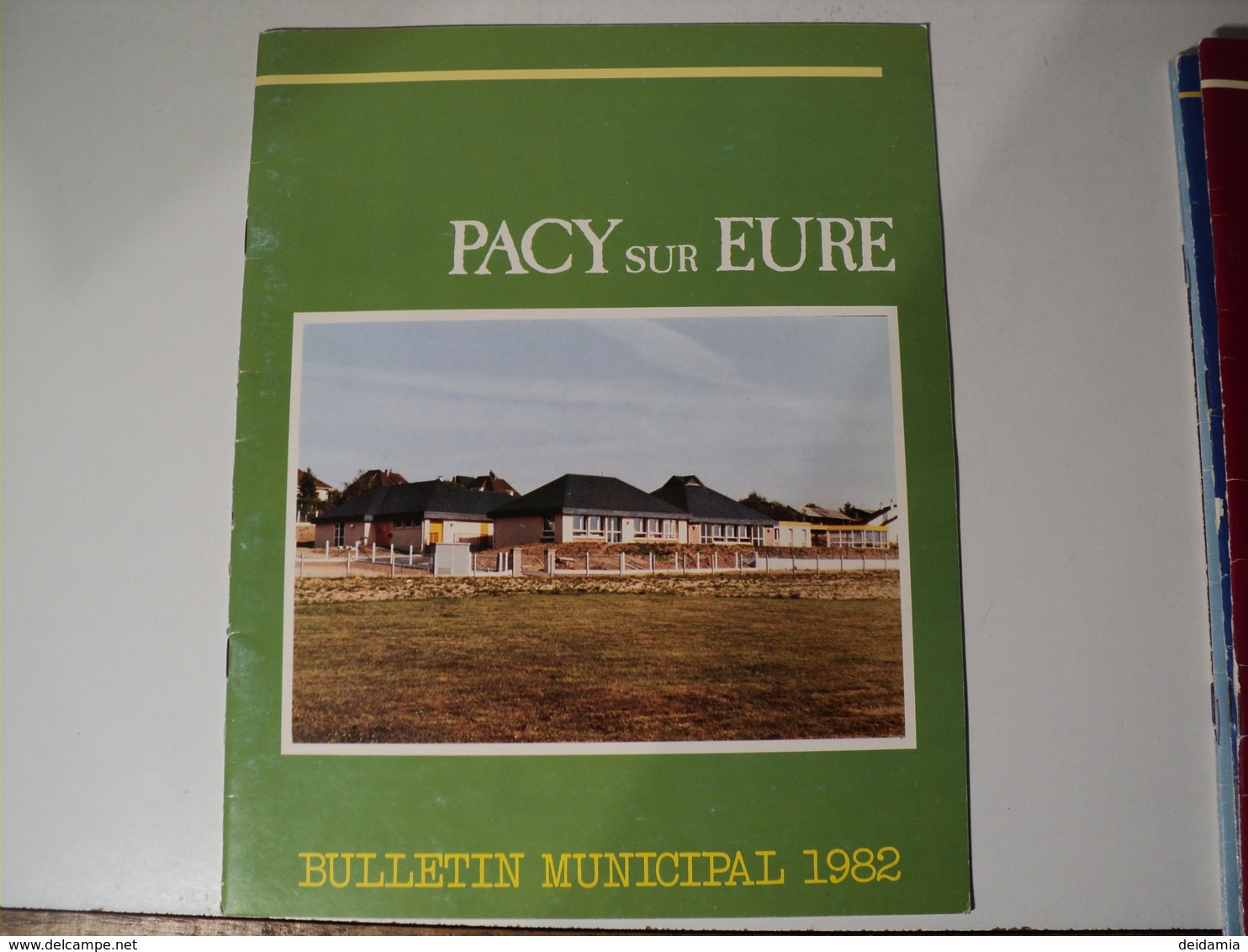 NORMANDIE. ANNEES 80. PACY SUR EURE BULLETIN MUNICIPAL ET CANTONNAL LOT DE 7. - Normandie