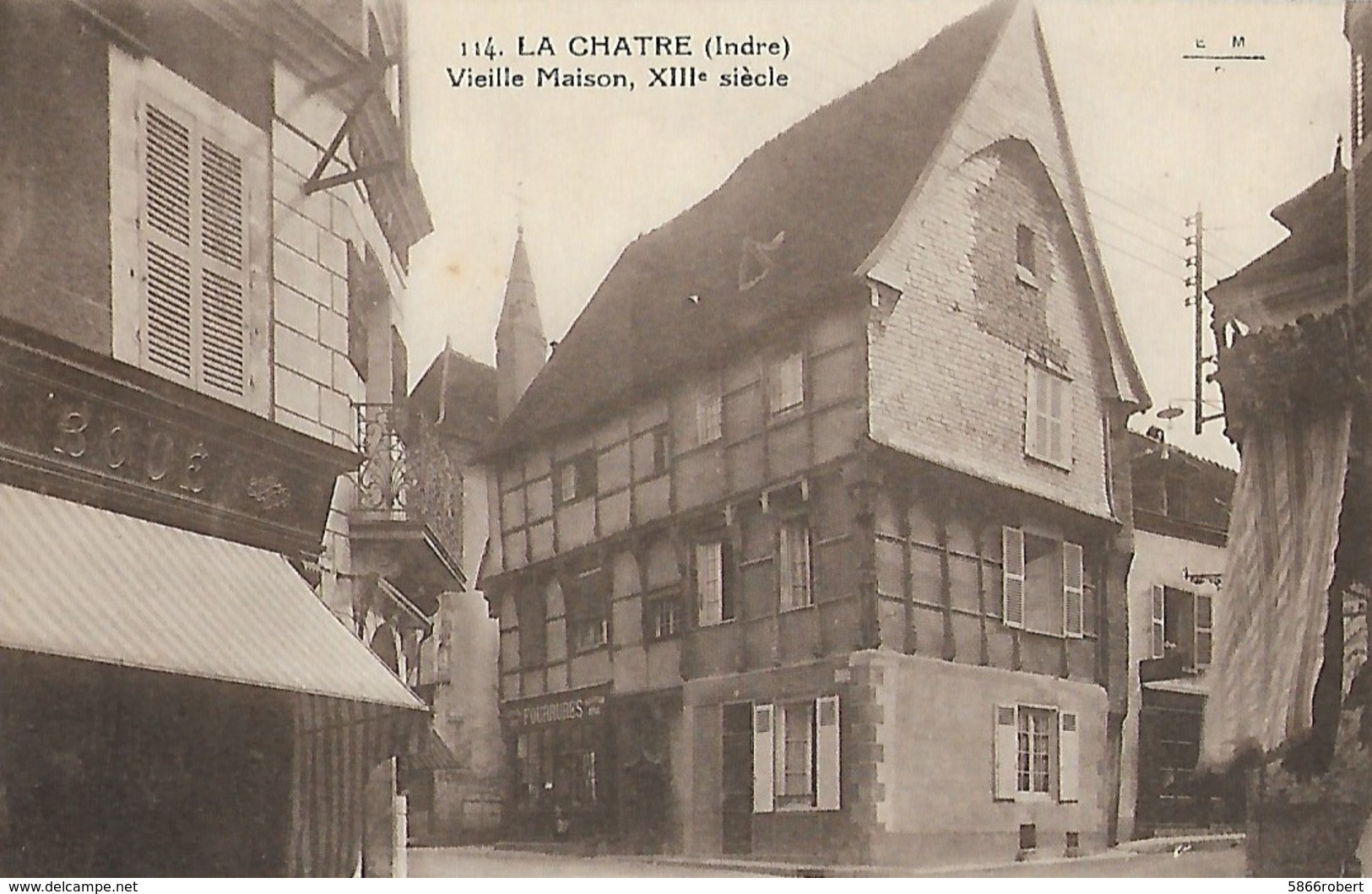 CARTE POSTALE ORIGINALE ANCIENNE : LA CHATRE UNE VIEILLE MAISON DU XIIIème SIECLE INDRE (36) - La Chatre