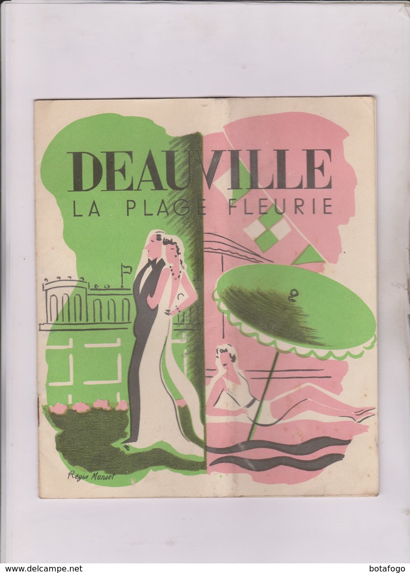 DEPLIANT DEAUVILLE LA PLAGE FLEURIE DPT 14, ILLUSTREE PAR REGIS MANSET - Dépliants Touristiques