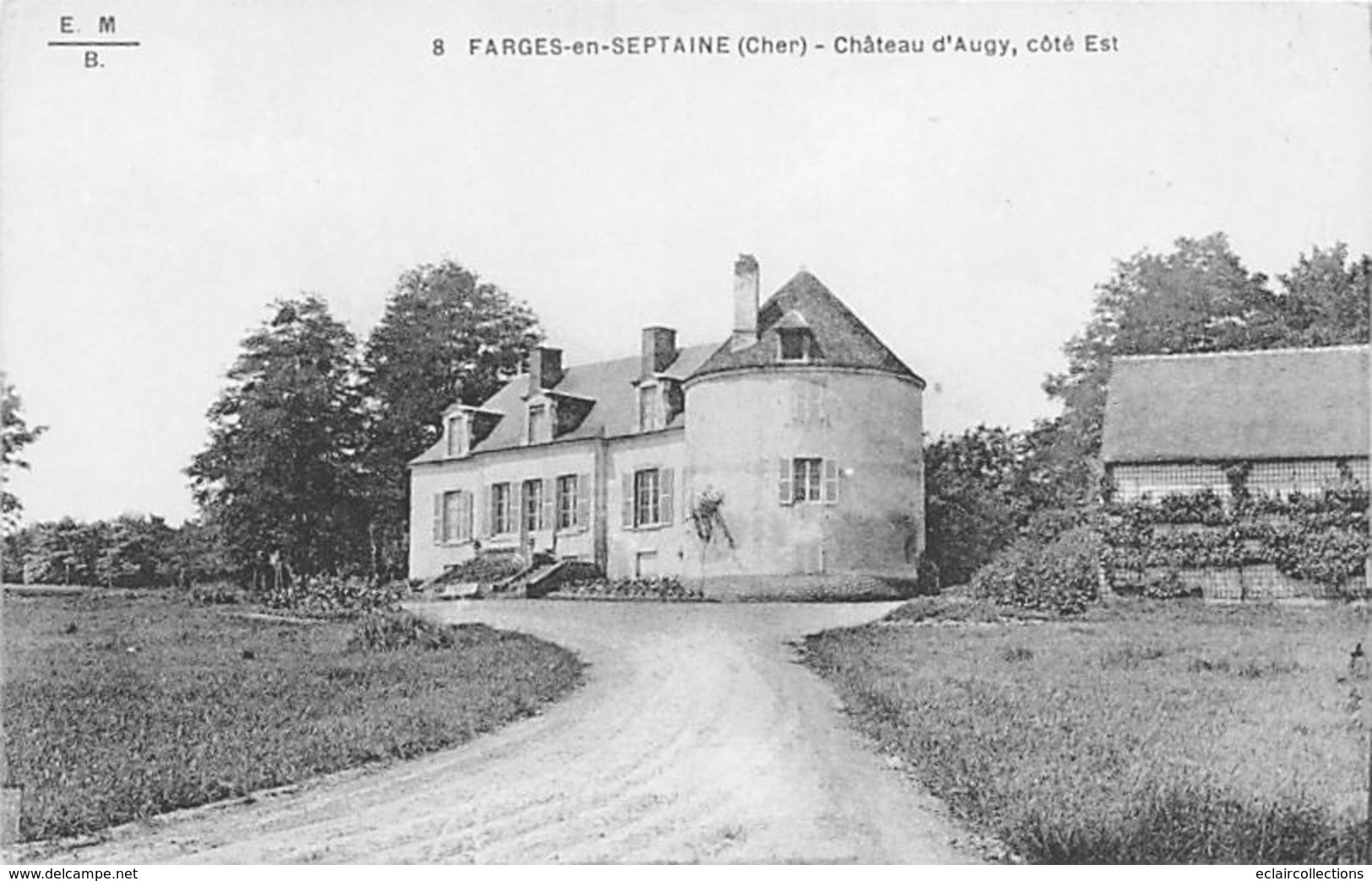 Farges En Septaine        18         Château D'Augy       (voir Scan) - Autres & Non Classés