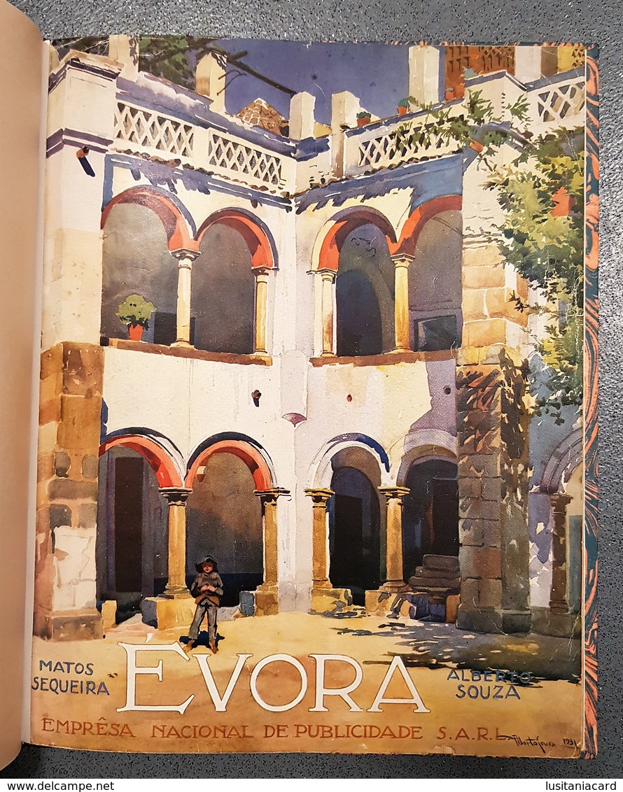 EVORA - MONOGRAFIAS - « Évora» (Autor: Matos Sequeira E Alberto Souza - 1931) - Livres Anciens