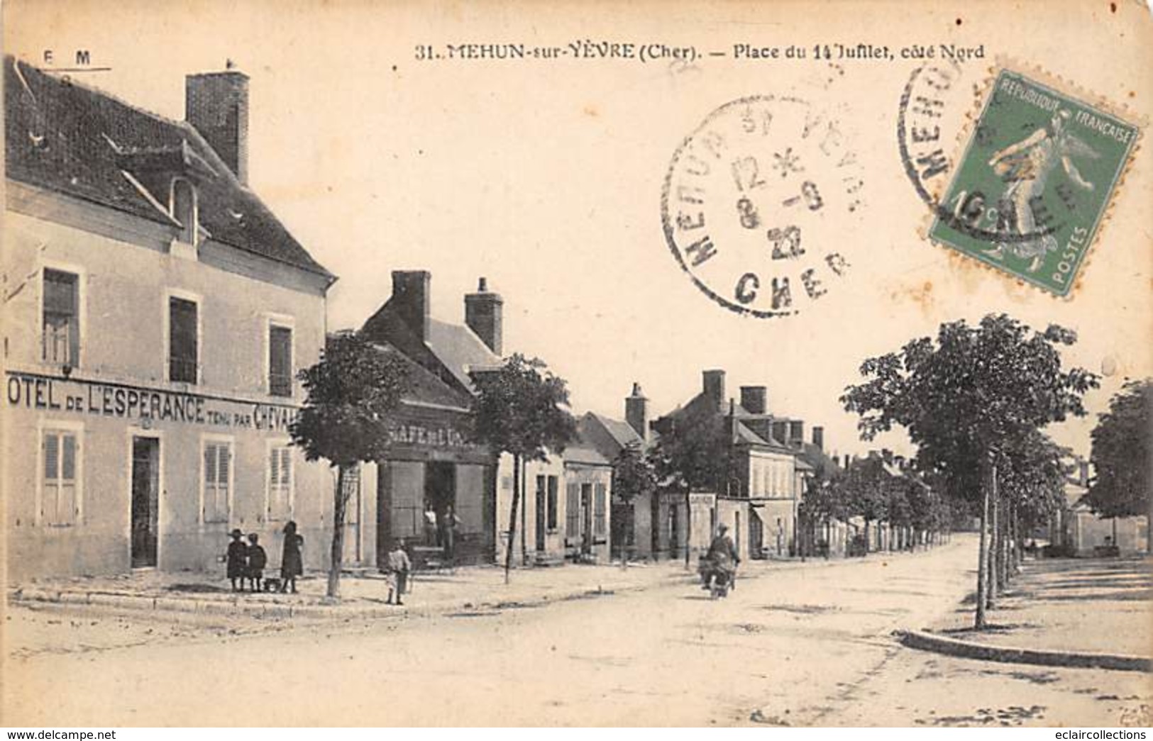 Mehun Sur Yèvre          18       Place Du 14 Juillet    Hôtel   De L'Espérance          (voir Scan) - Mehun-sur-Yèvre