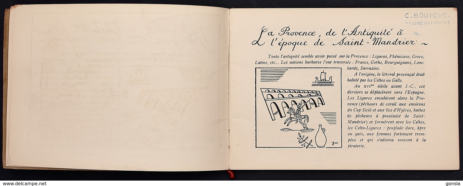 SAINT-MANDRIER 1939 : Histoire Des Lieux Où Est établie L’Ecole Des Mécaniciens Et Chauffeurs De La Flotte - 1939-45