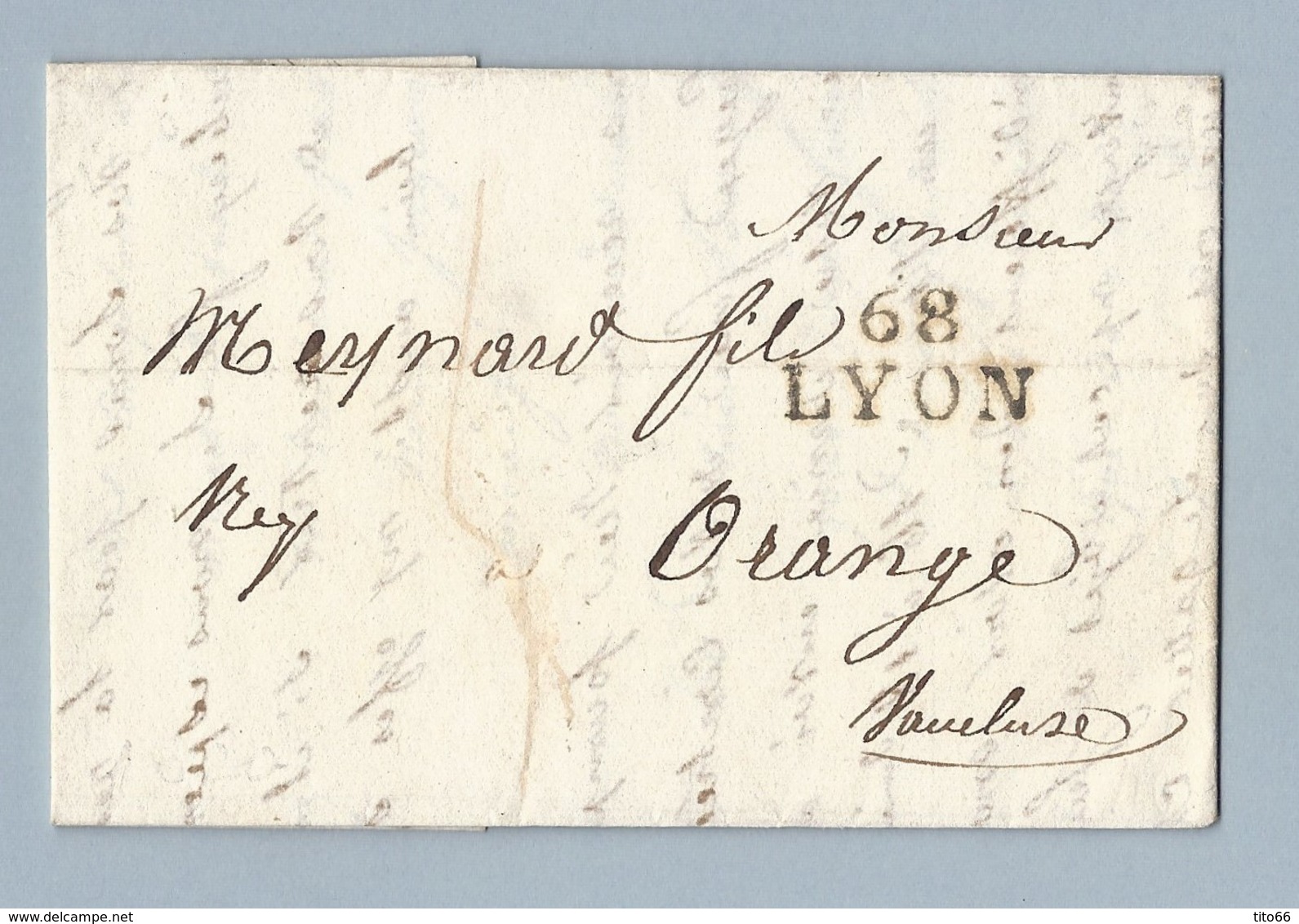 Lettre Avec Correspondance De Lyon Vers Orange MP 68 Lyon Du 10/2/1820 - 1801-1848: Precursori XIX