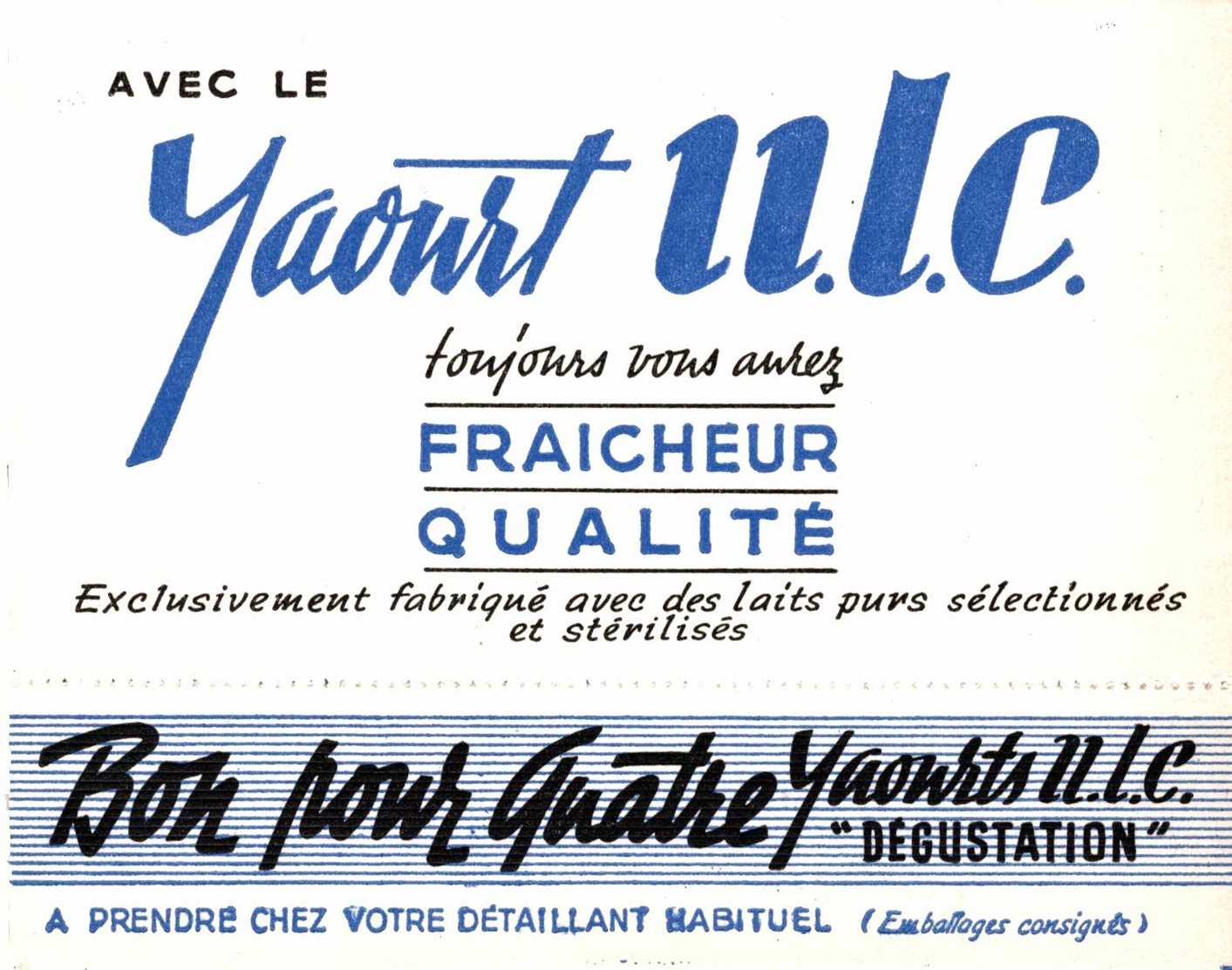 6516  -2018     PUBLICITE LE YAOURT UCL UNION LAITIERE COOPERATIVE 55 RUE DES AMIDONNIERS TOULOUSE - Publicidad