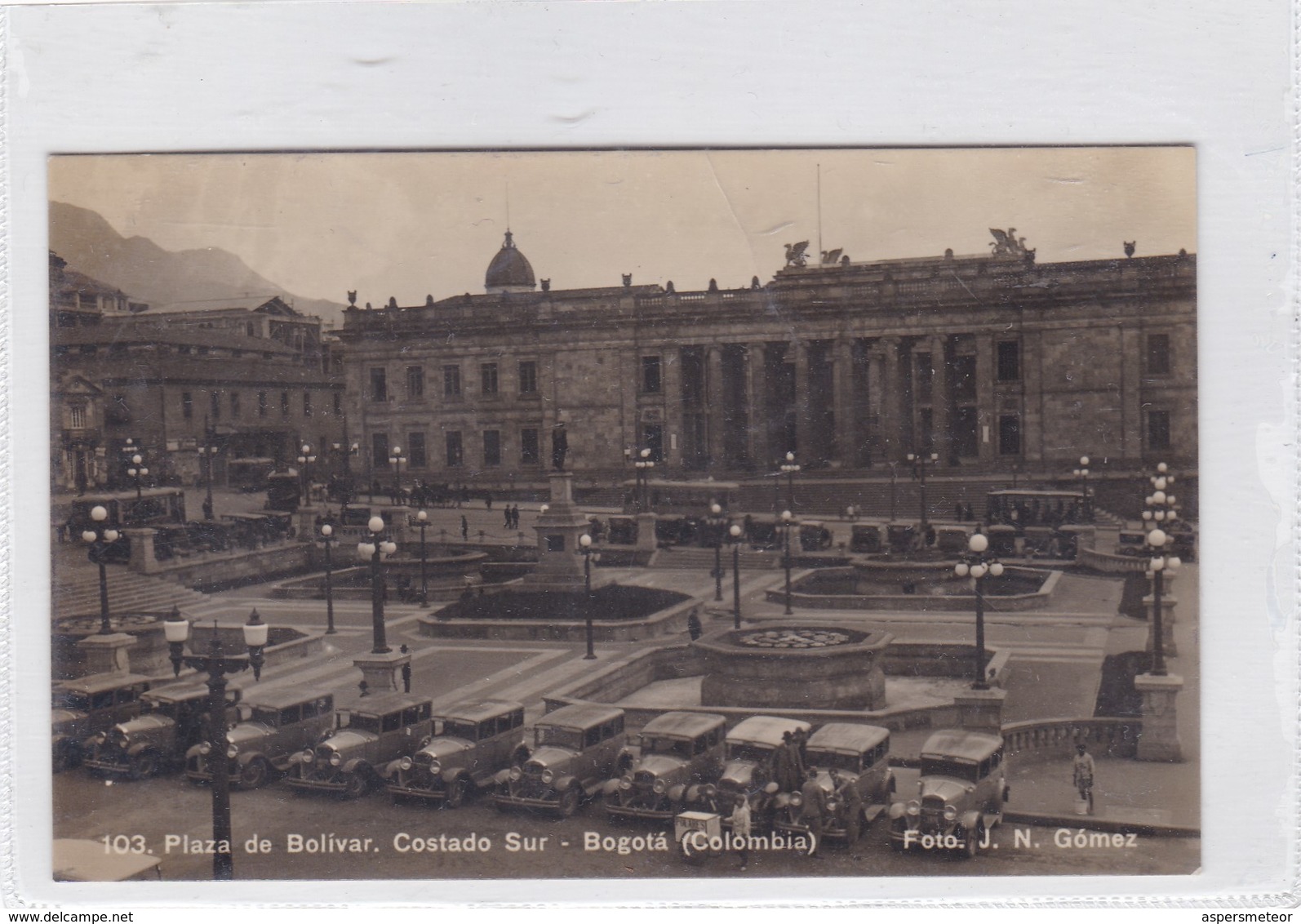 PLAZA DE BOLIVAR. COSTADO SUR. BOGOTA, COLOMBIA. FOTO J.N.GOMEZ. VOYAGE CIRCA 1920s.- BLEUP - Colombia