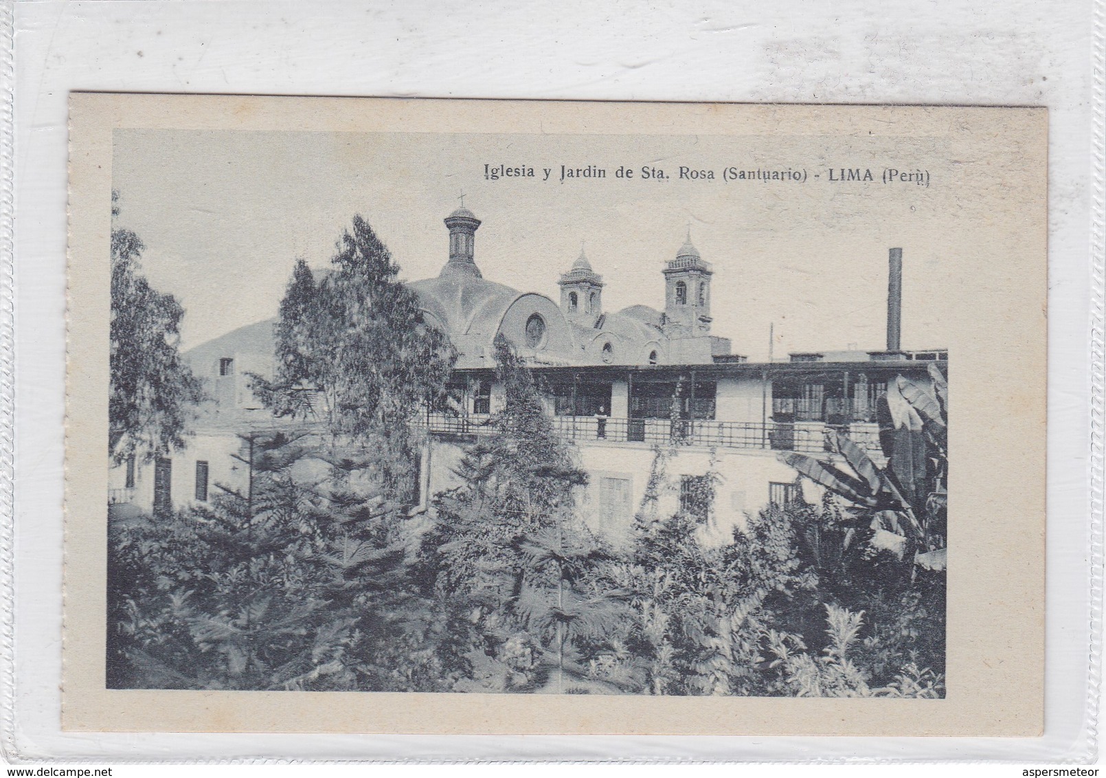 IGLESIA Y JARDIN DE STA ROSA(SANTUARIO), LIMA, PERU. G&M. CIRCA 1930s NON CIRCULEE- BLEUP - Peru