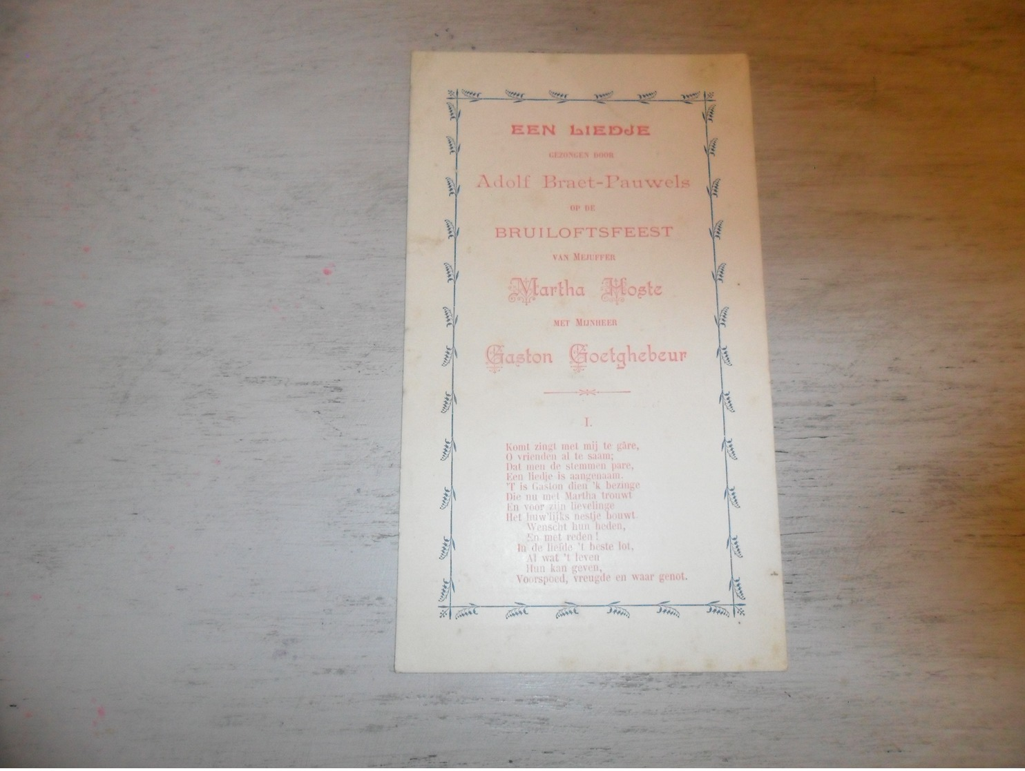 Document ( 396 )  Chanson Zang Lied Huwelijkslied Braet /Pauwels Mariage Huwelijk Hoste - Goetghebeur Blankenberge 1900 - Chant Soliste