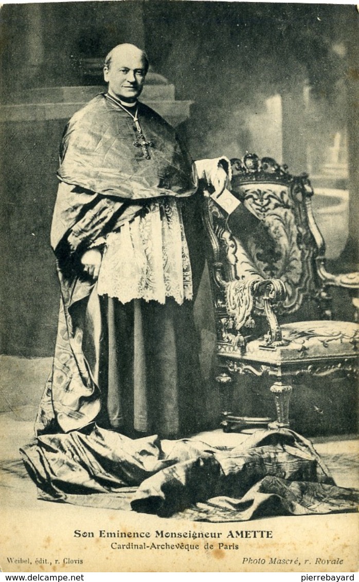 Son Eminence Monseigneur Amette. Cardinal Archevêque De Paris. - Autres & Non Classés