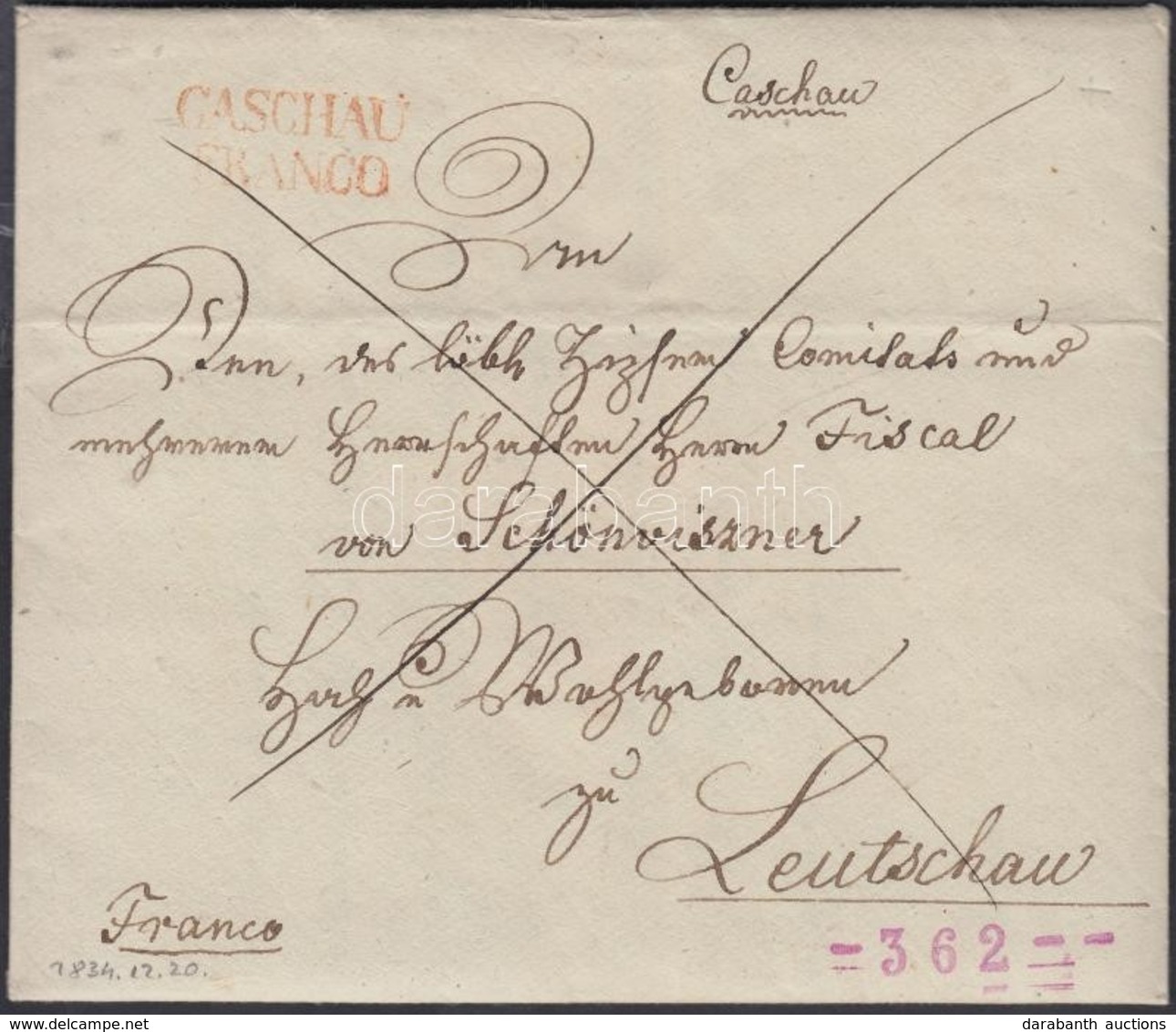 1834 Franco Teljes Tartalommal / With Full Content Piros / Red 'CASCHAU / FRANCO' - Leutschau - Sonstige & Ohne Zuordnung