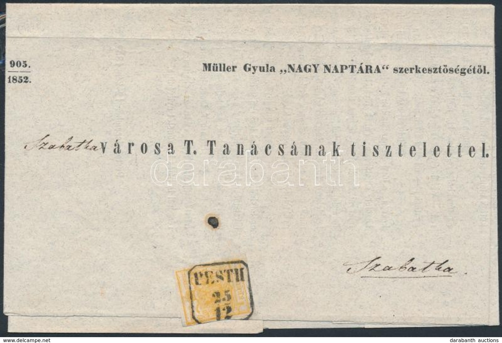 1852 1kr Narancs / Orange Nyomtatványon / On Printed Matter 'PESTH' - Szabadka - Sonstige & Ohne Zuordnung