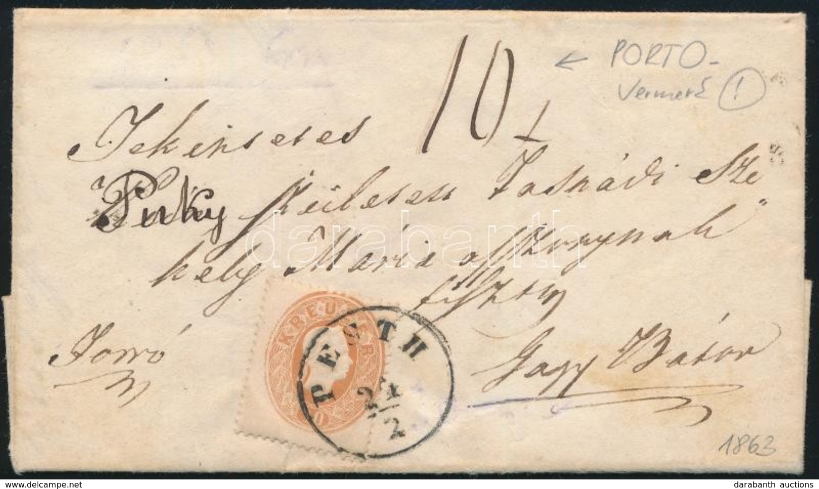 1863 10kr Levélen, 10kr Portóval / 10kr On Cover, With 10kr Postage Due 'PESTH' - Sonstige & Ohne Zuordnung