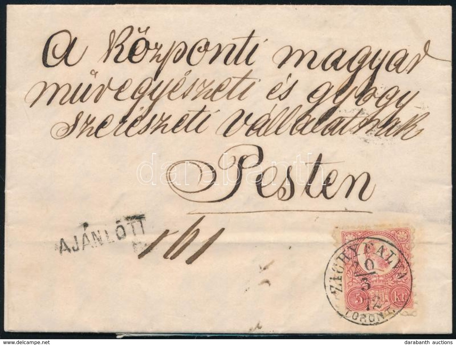 1872 5kr Ajánlott Levélen, Hátoldalán 2 X 5kr Bontásnál Elvágva / On Registered Cover, 2 X 5kr Cut On The Backside 'ZICH - Autres & Non Classés