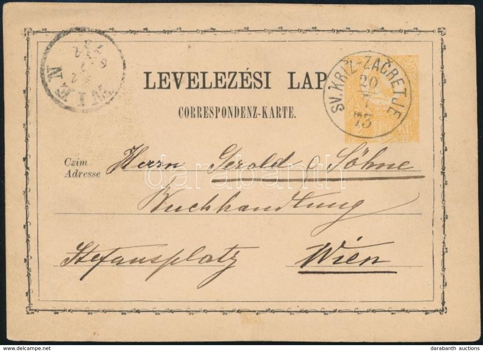 1873 Díjjegyes Levelezőlap / PS-card 'SV.KRIZ-ZACRETJE' - Sonstige & Ohne Zuordnung