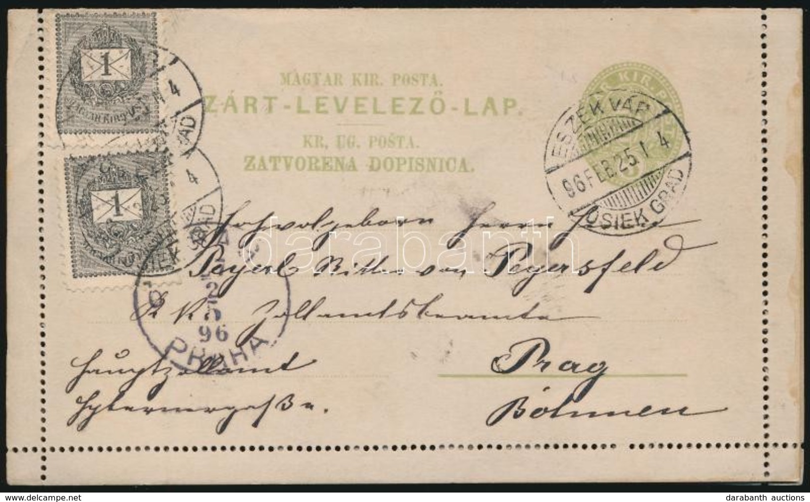 1896 Díjkiegészített Díjjegyes Zárt Levelezőlap / PS-cover Card With Additional Franking 'ESZÉK VÁR OSIEK GRAD' - 'PRAG' - Sonstige & Ohne Zuordnung