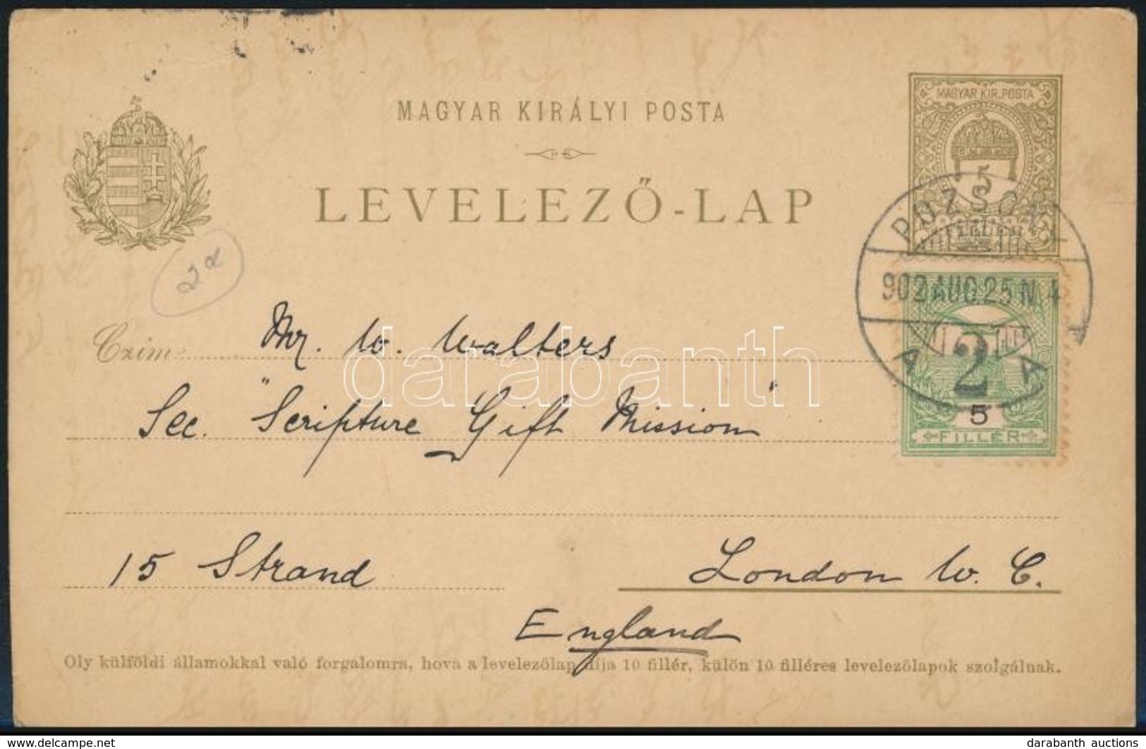 1902 Díjjegyes Levelezőlap Turul 5f Díjkiegészítéssel / PS-card With 5f Additional Franking 'POZSONY' - London - Sonstige & Ohne Zuordnung