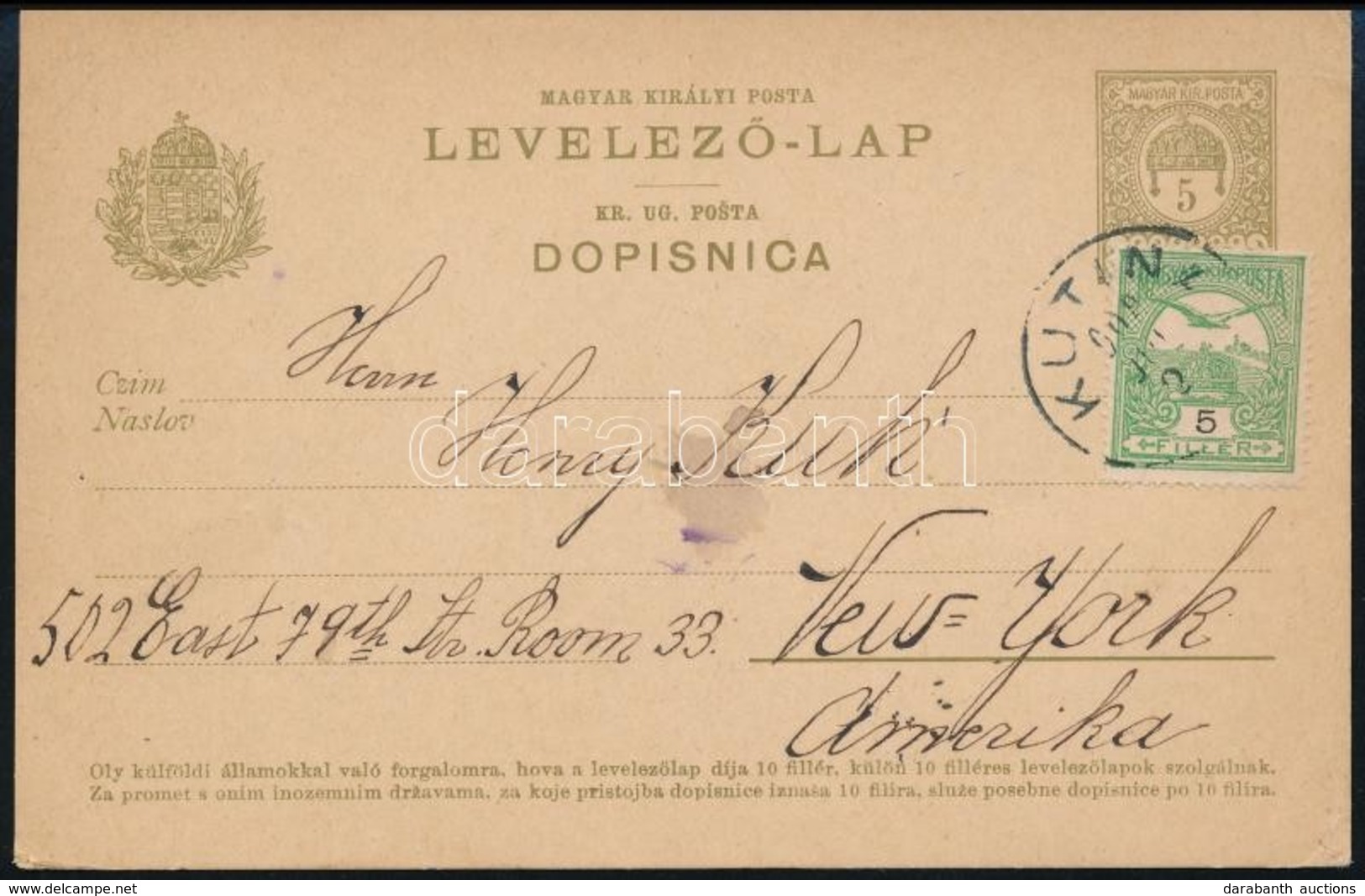 1909 5f Díjjegyes Kétnyelvű Levelezőlap 5f Kiegészítéssel New Yorkba / Bilingual PS-card With Additional Franking To New - Sonstige & Ohne Zuordnung