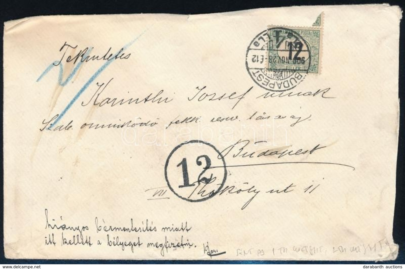 1909 Budapest Helyi Levél, Hiányos Bérmentesítés Miatt 12f Portóval, A Hátoldalán 2 Db Turul 3f Eltépve / Local Cover Wi - Sonstige & Ohne Zuordnung