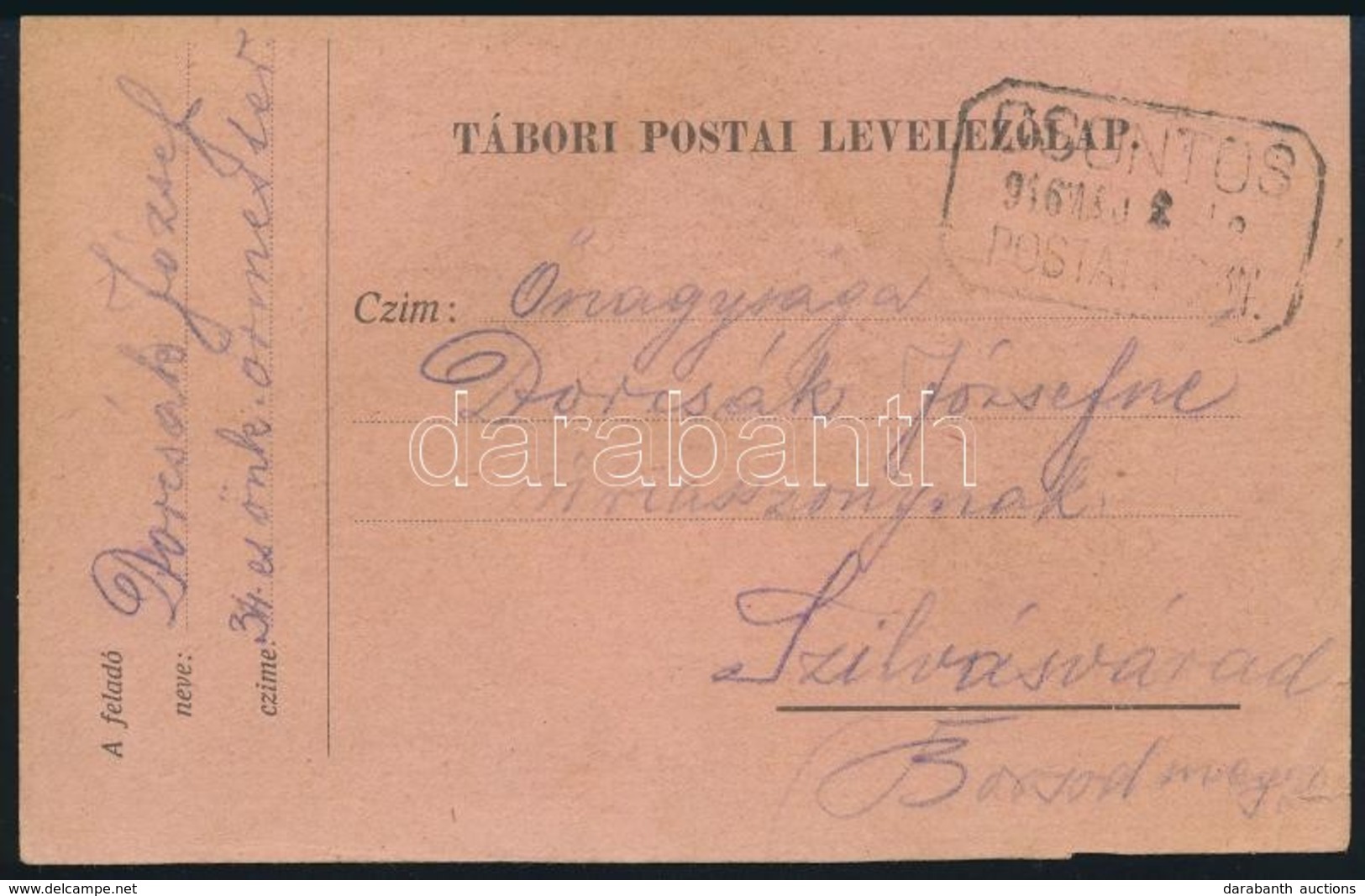 1916 Levelezőlap CSONTOS Postaügynökségi Bélyegzéssel / Postcard With Postal Agency Postmark - Sonstige & Ohne Zuordnung