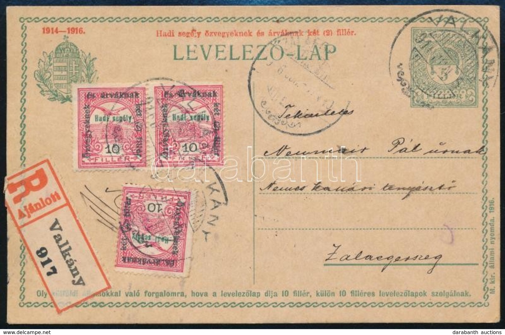 1916 Ajánlott Levelezőlap Díjkiegészítéssel / Registered PS-card With Additional Franking 'VALKÁNY' - Sonstige & Ohne Zuordnung