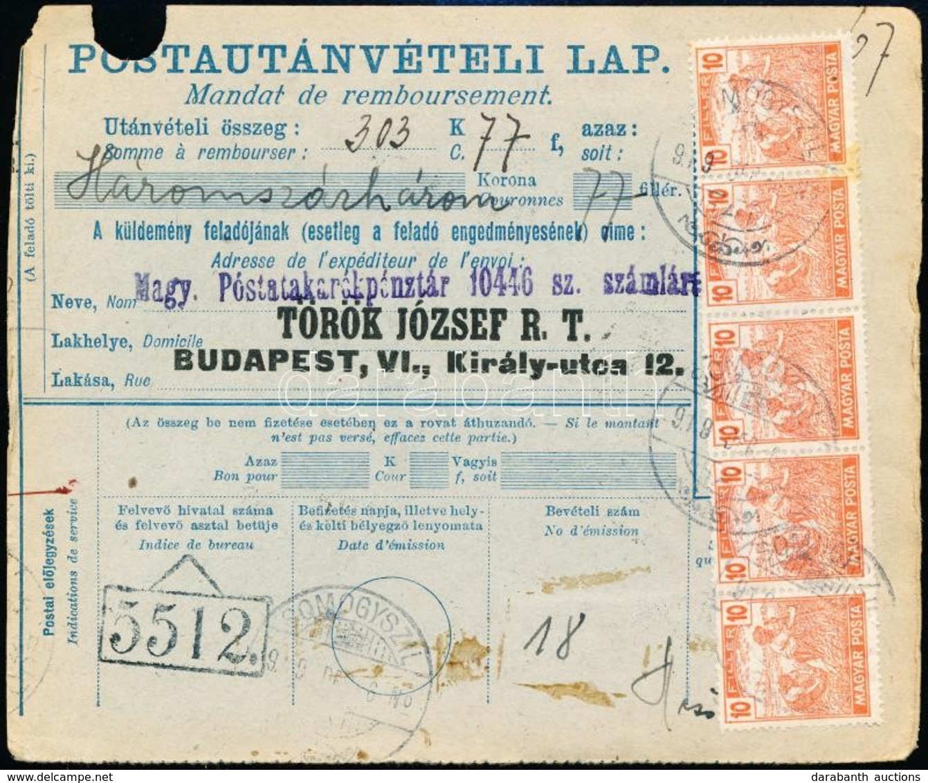 1919 Posta-utánvételi Lap Arató 2f + 5f + 6 X 10f Bérmentesítéssel / Money Order With 67f Franking 'SOMOGYSZIL' - Sonstige & Ohne Zuordnung