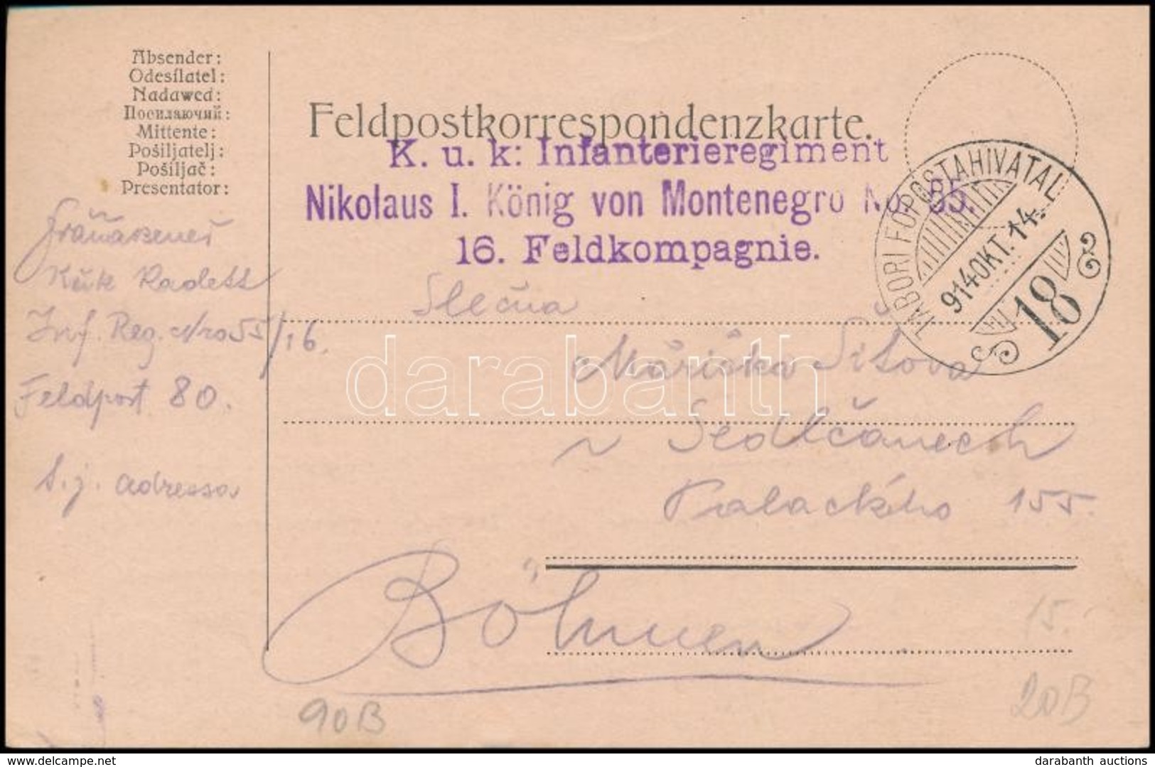 1914 Tábori Posta Levelezőlap / Field Postcard 'K.u.k. Infanterieregiment Nikolaus I. König Von Montenegro No.35. 16. Fe - Autres & Non Classés