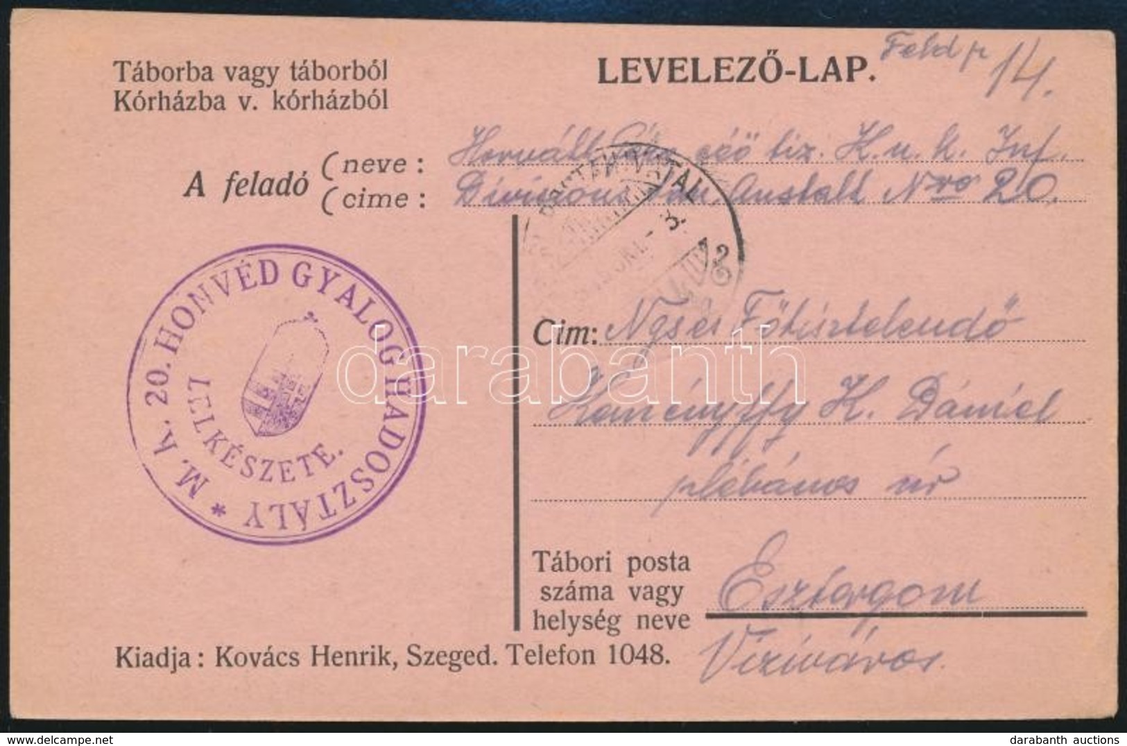 1915 Tábori Posta Levelezőlap / Field Postcard 'M.K. 20. HONVÉD GYALOG HADOSZTÁLY LELKÉSZETE' + 'TP 14' - Autres & Non Classés