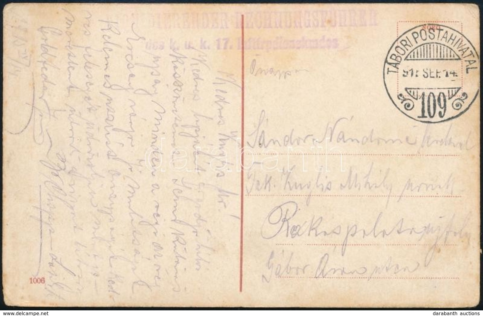 1915 Tábori Posta Képeslap / Field Postcard 'Liquidierender Rechnungsführer Des K.u.k. 17. Infttrpdionskmdos' + 'TP 109' - Sonstige & Ohne Zuordnung