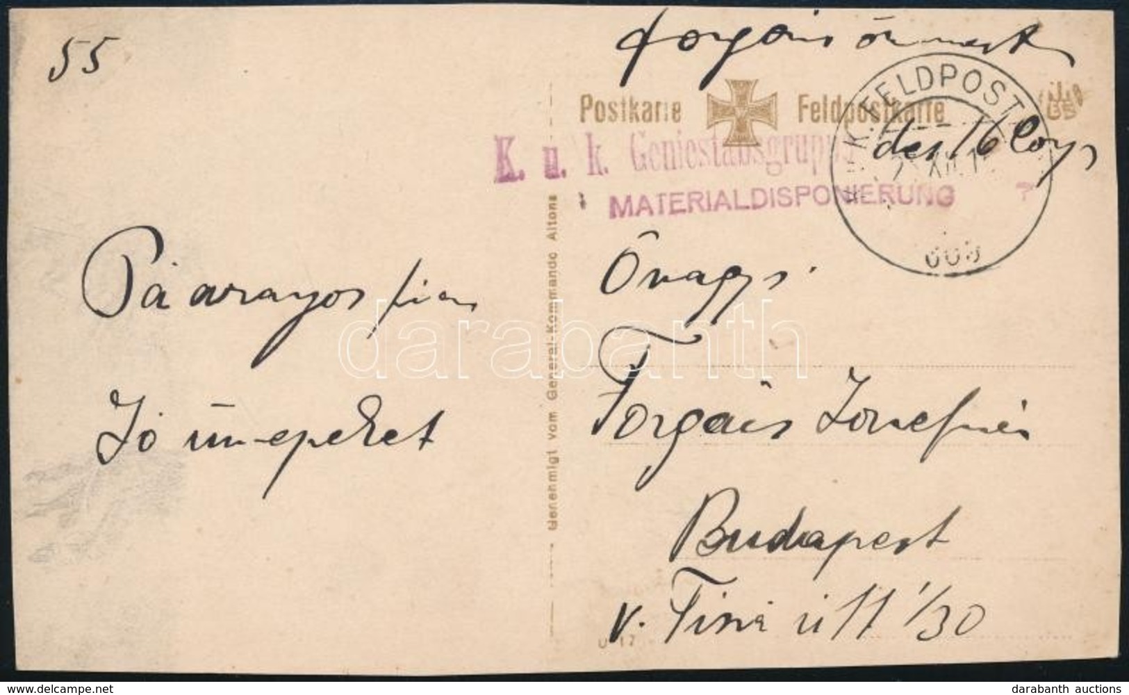 1915 Tábori Posta Képeslap / Field Postcard 'K.u.k. Geniestabsgruppe Des 16 Corps Materialdisponierung' - Sonstige & Ohne Zuordnung