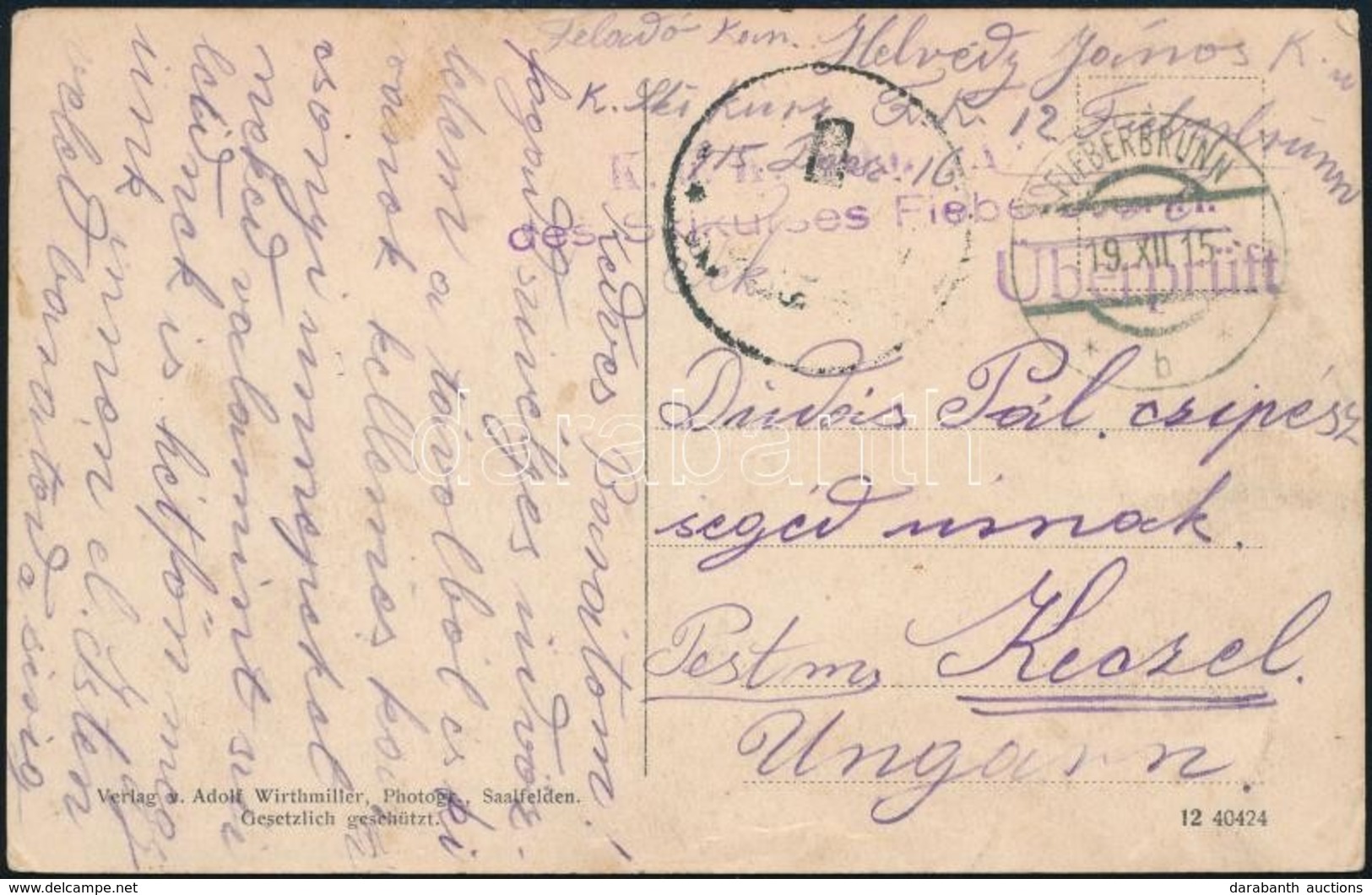 1915 Tábori Posta Képeslap / Field Postcard 'K.u.k. Kommando Des Skikurses Fieberbrunn' - Sonstige & Ohne Zuordnung