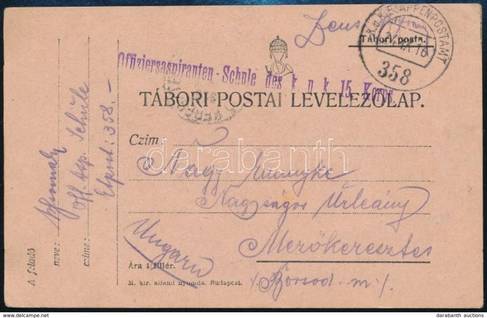 1916 Tábori Posta Levelezőlap / Field Postcard 'Offiziersaspiranten-Schule Des K.u.k. Korps.' - Sonstige & Ohne Zuordnung