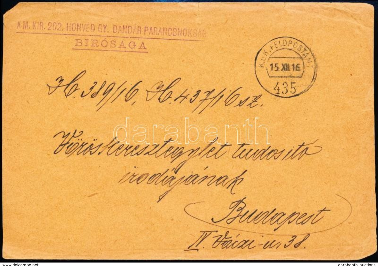 1916 Tábori Posta Levél / Field Post Cover 'A M.KIR. 202. HONVÉD GY. DANDÁR PARANCSNOKSÁG BÍRÓSÁGA' + 'FP 435'' - Otros & Sin Clasificación