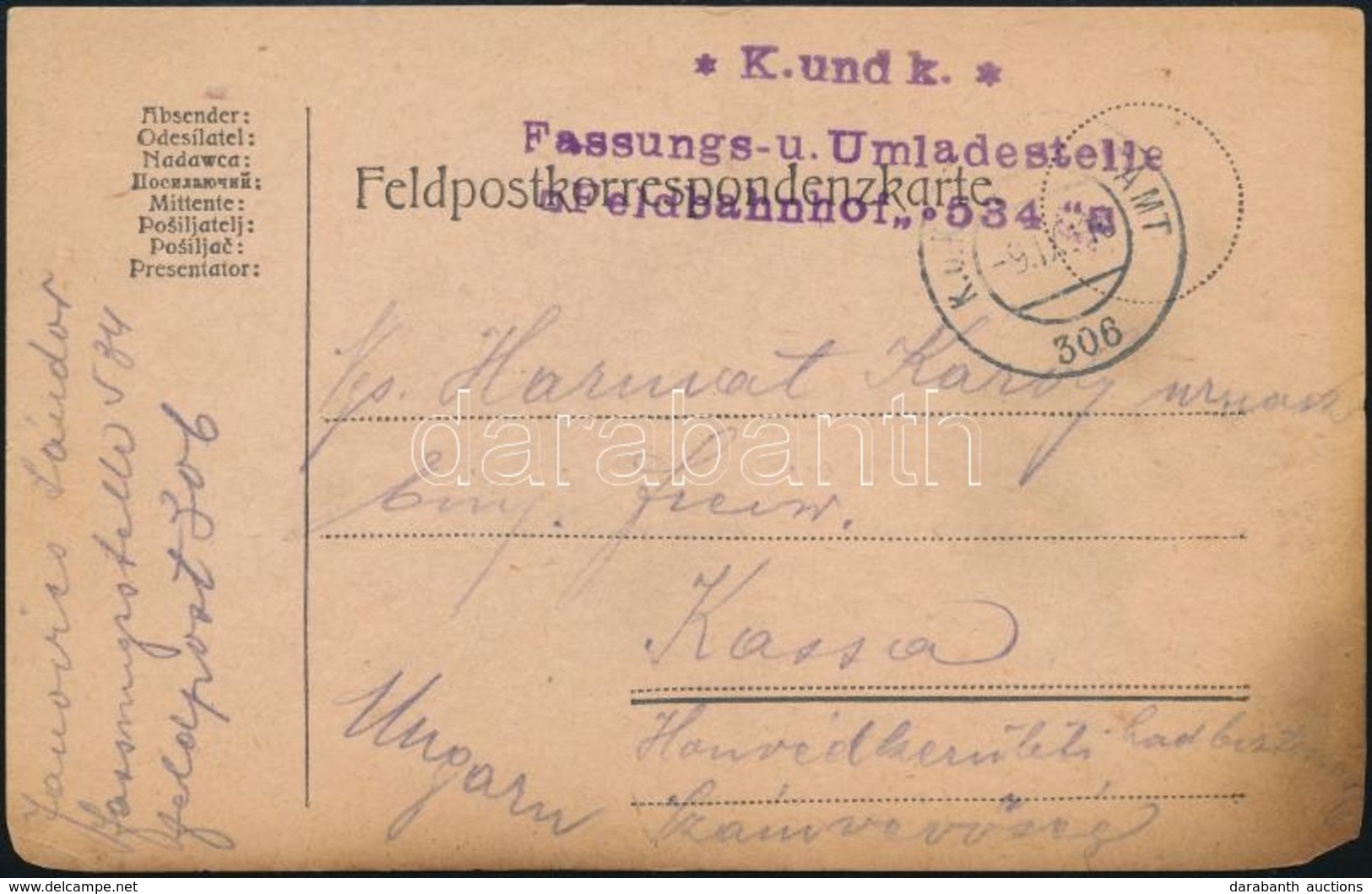 1916 Tábori Posta Levelezőlap / Field Postcard 'K. Und K. Fassungs-u. Umladestelle Feldbahnhof 534' + 'FP 306' - Autres & Non Classés