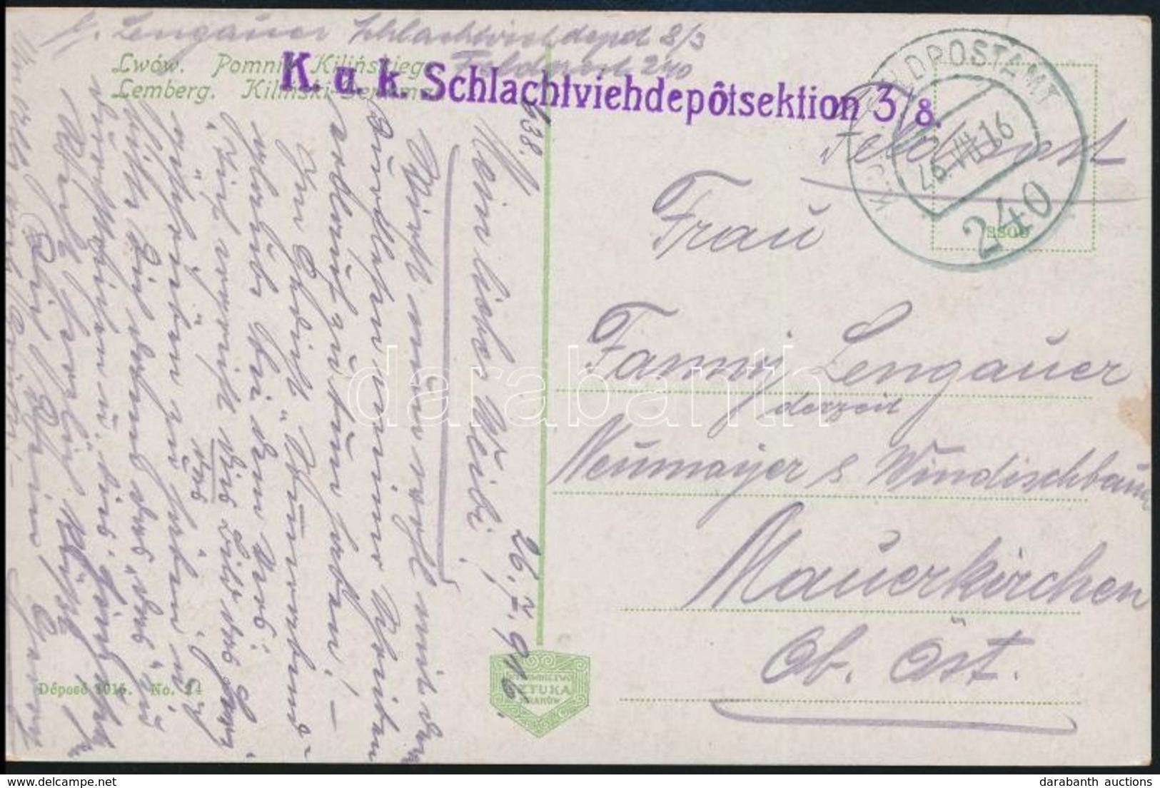 1916 Tábori Posta Képeslap / Field Postcard 'K.u.k. Schlachtviehdepotsektion 3/8' + 'FP 240' - Autres & Non Classés