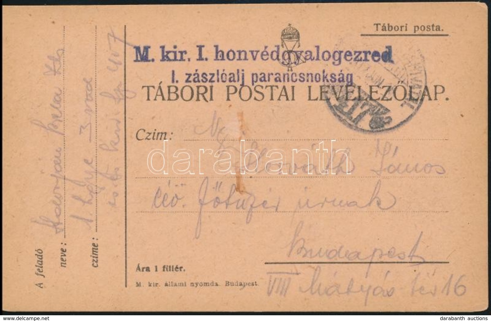 1917 Tábori Posta Levelezőlap / Field Postcard 'M.kir. I. Honvédgyalogezred I. Zászlóalj Parancsnokság' + 'FP 417' - Sonstige & Ohne Zuordnung