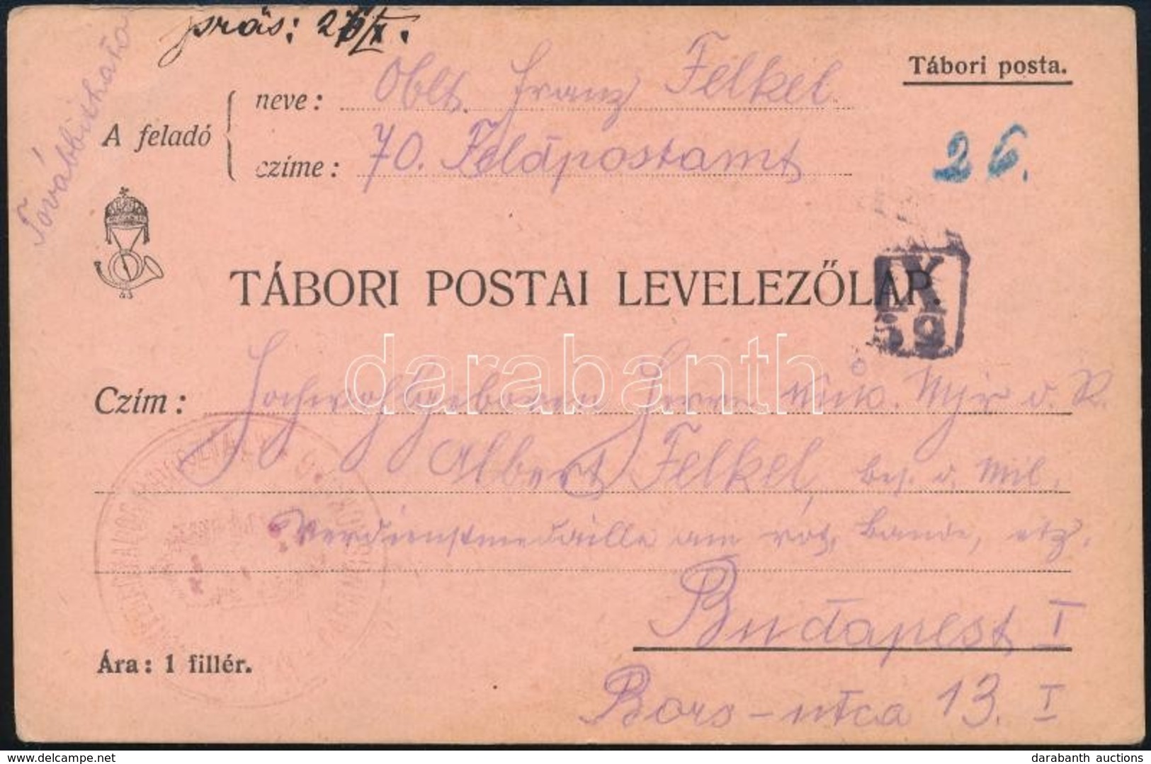 ~1918 Tábori Posta Levelezőlap / Field Postcard '...HONVÉD GYALOG HADOSZTÁLY...' + 'IX 26' - Sonstige & Ohne Zuordnung