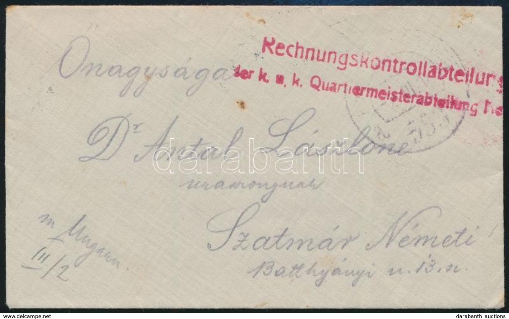 1918 Tábori Posta Levél Piros és Kék Bélyegzéssel / Field Post Cover With Blue And Red Cancellations 'Rechnungskontrolla - Sonstige & Ohne Zuordnung