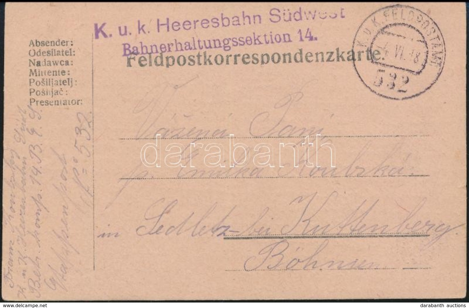 1918 Tábori Posta Levelezőlap / Field Postcard 'K.u.k. Heeresbahn Südwest Bahnerhaltungssektion 14.' + 'FP 532' - Sonstige & Ohne Zuordnung