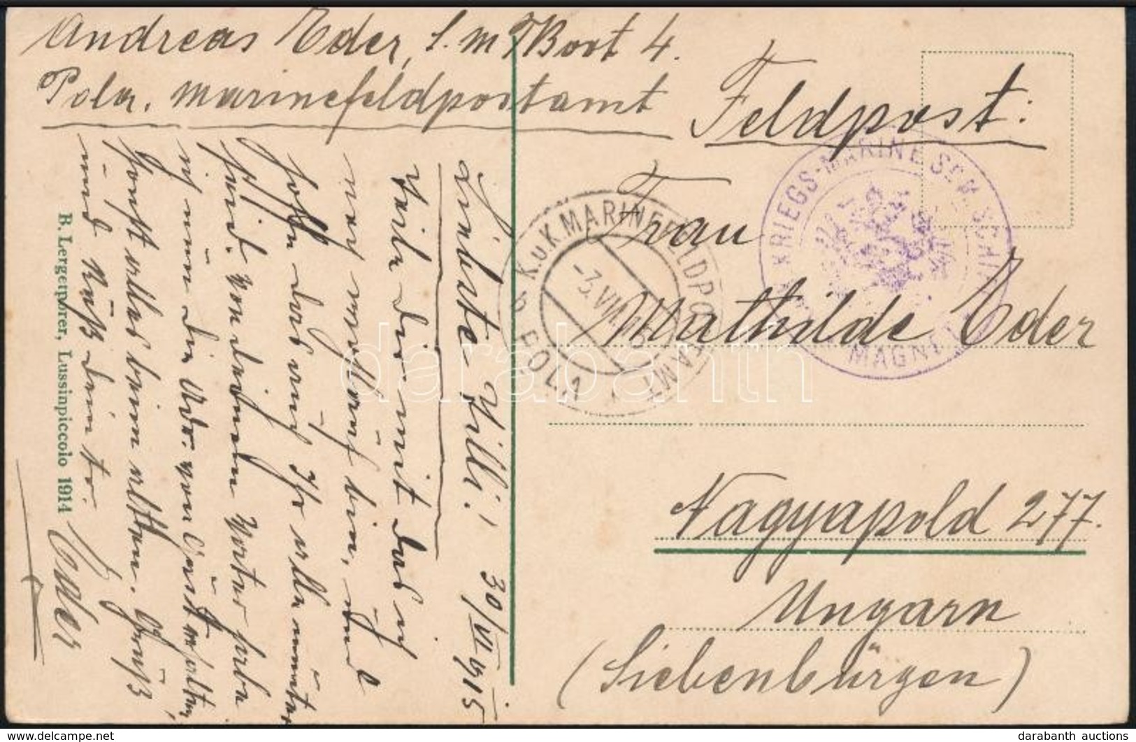 1915 Tábori Posta Képeslap őrhajóról Küldve / Field Postcard 'S.M.SCHIFF MAGNET' - Sonstige & Ohne Zuordnung