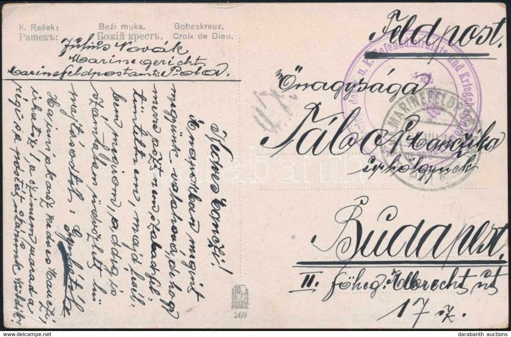 1916 Tábori Posta Képeslap Kikötőállomás Bírósági Bélyegzéssel, Ritka! / Field Postcard 'Gericht Des K.u.k. Hafenadmiral - Sonstige & Ohne Zuordnung