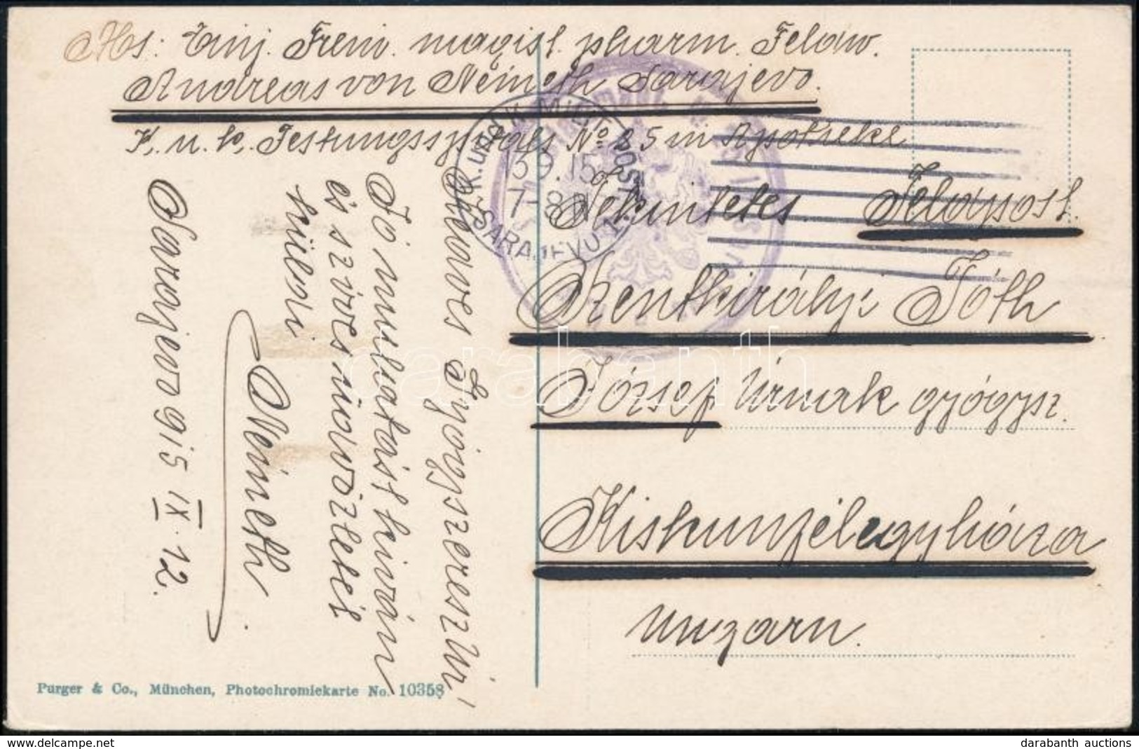 1915 Tábori Posta Képeslap Erődkórház Gyógyszertárából Küldve / Field Postcard 'K.u.k. San. Stammabt. No.25. In Sarajevo - Sonstige & Ohne Zuordnung