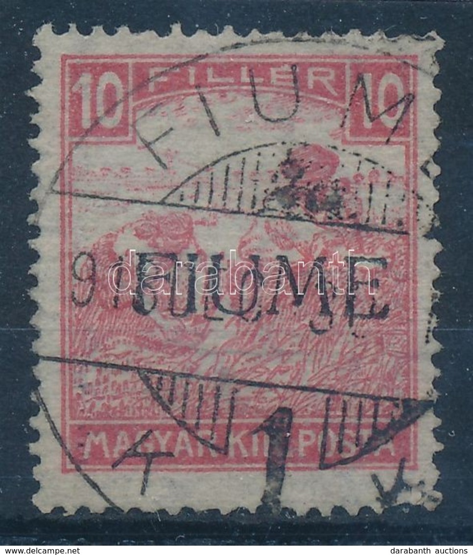 O Fiume 1918 Fehérszámú Arató 10f Gépi Felülnyomással / Mi 6 Machine Overprint, Certificate: Bodor - Altri & Non Classificati