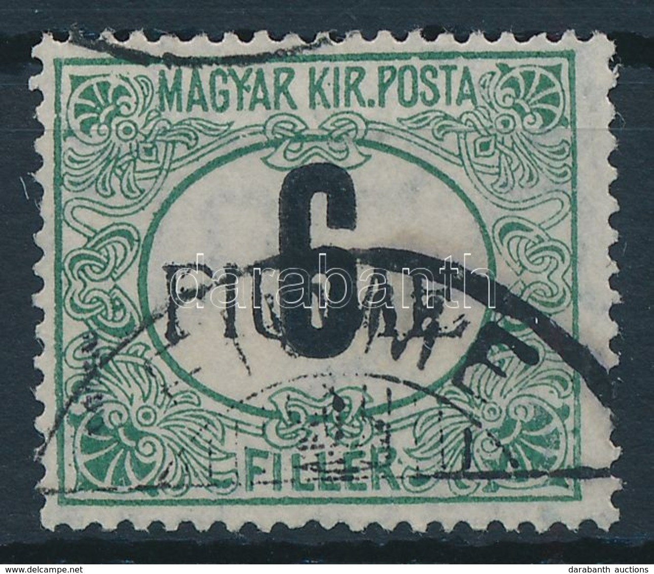 O Fiume 1918 Feketeszámú Portó 6f Gépi II. Felülnyomással (25.000) / Mi P1z With Machine Overprint II. Signed: Bodor - Autres & Non Classés