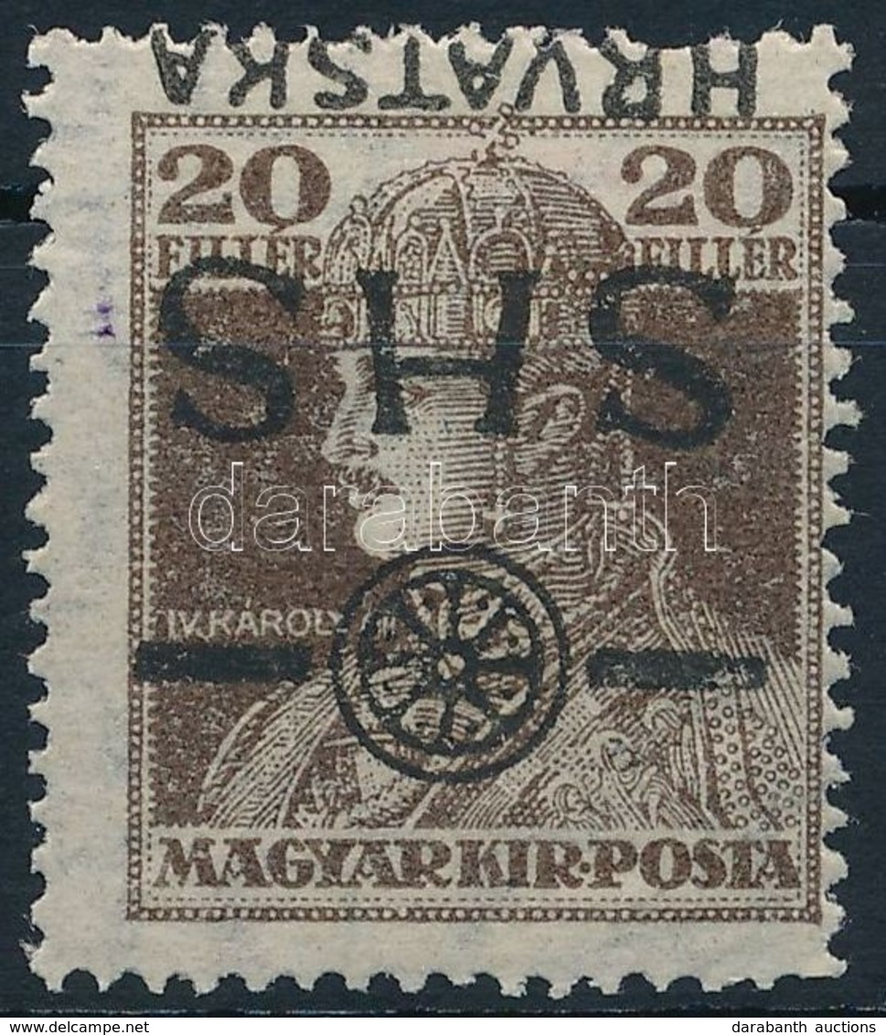 * SHS 1918 Károly 20f Fordított Felülnyomással / Mi 85 With Inverted Overprint. Signed: Bodor - Autres & Non Classés