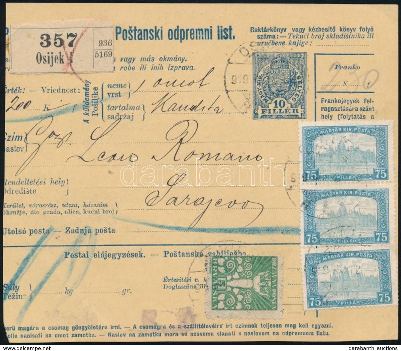 1919 Csomagszállító Vegyes Bérmentesítéssel / Parcel Card With Mixed Franking 'OSIJEK' - Autres & Non Classés